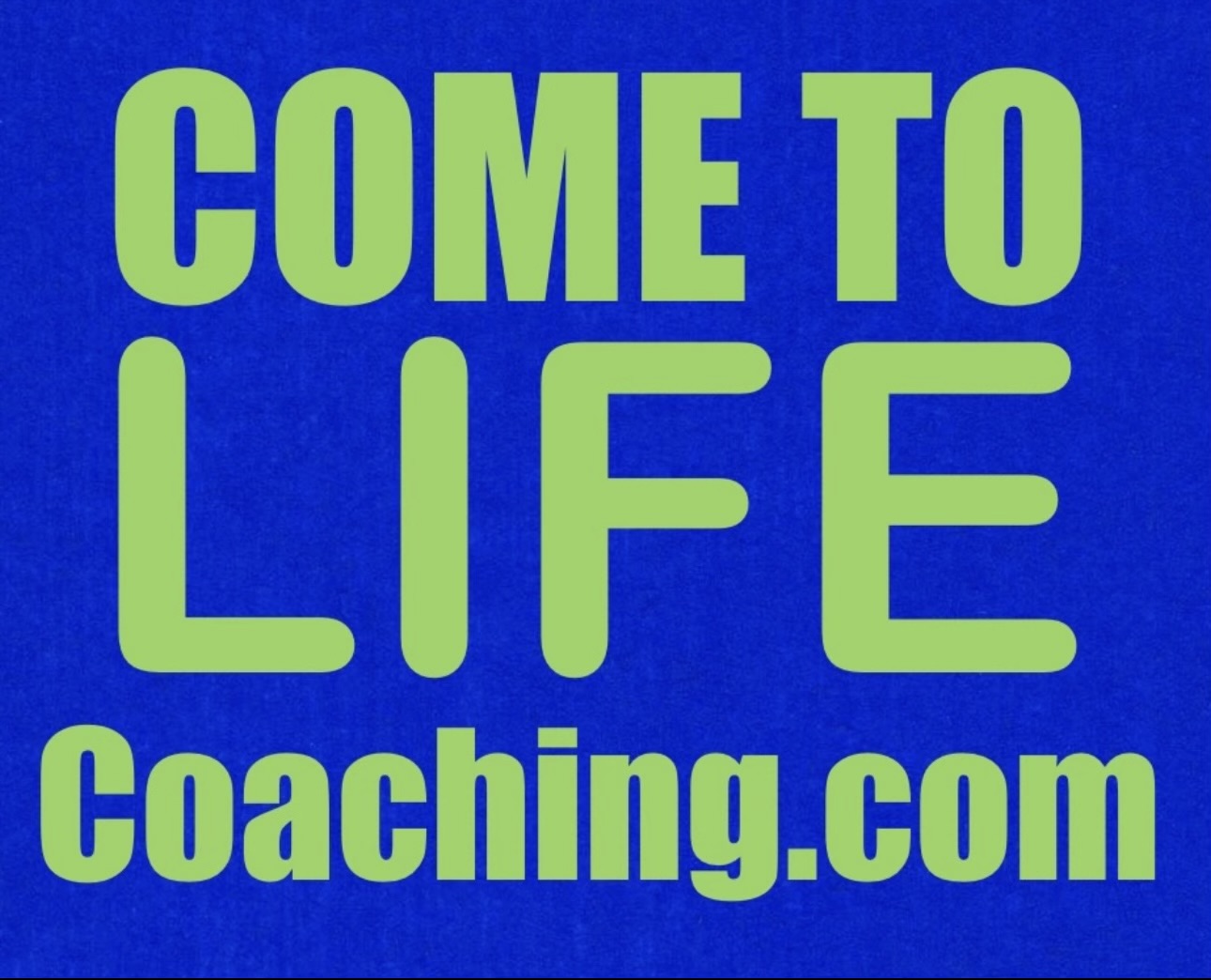 Come to Life Coaching's Logo